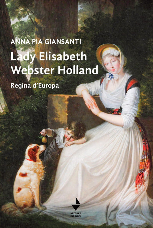 Cover of Lady Elisabeth Webster Holland. Regina d'Europa
