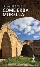 Cover of Come erba murella