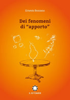 Cover of Dei fenomeni di «apporto»