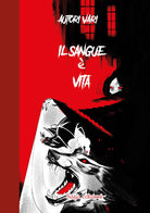 Il sangue vita
