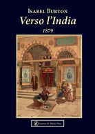 Verso l'India. 1879