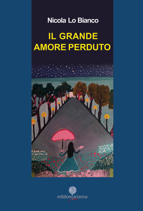 Cover of grande amore perduto