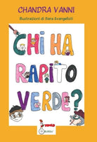 Cover of Chi ha rapito verde?