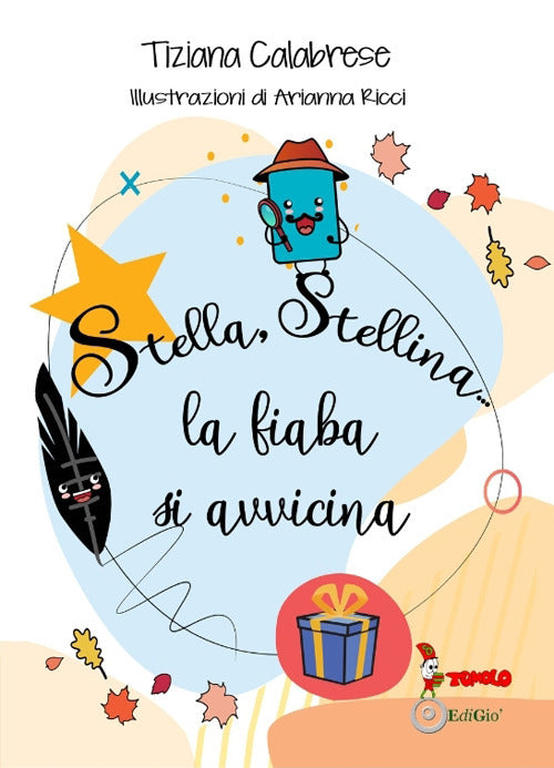 Cover of Stella, stellina... La fiaba si avvicina