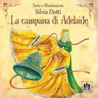 Cover of campana di Adelaide
