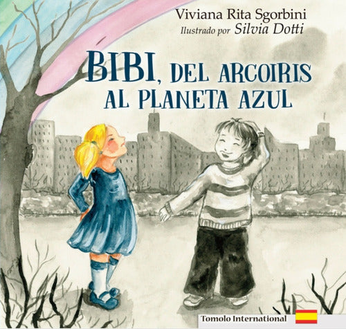 Cover of Bibi, dell'arcoiris al Planeta Azul