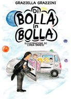 Cover of Di bolla in bolla