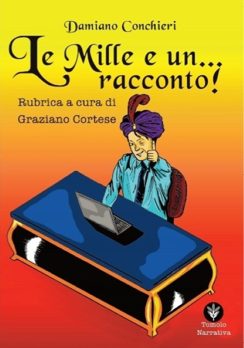 Cover of mille e... un racconto. Rubrica a cura di Graziano Cortese