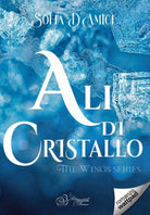 Cover of Ali di cristallo. The wings series