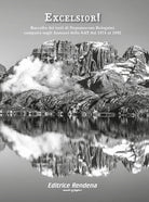 Cover of Excelsior! Raccolta dei testi di Nepomuceno Bolognini comparsi negli Annuari della SAT dal 1874 al 1892