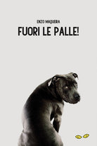 Cover of Fuori le palle!