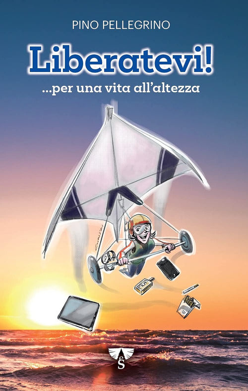 Cover of Liberatevi! ...per una vita all'altezza