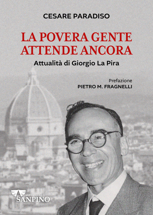 Cover of povera gente attende ancora. Attualità di Giorgio La Pira