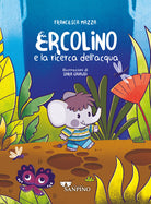 Cover of Ercolino e la ricerca dell'acqua