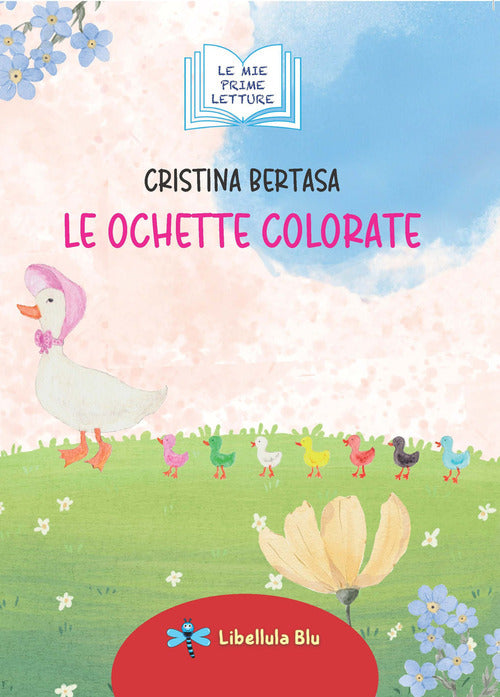 Le ochette colorate