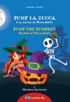 Pump la zucca e la paura di Halloween-Pump the pumpkin scared of Halloween
