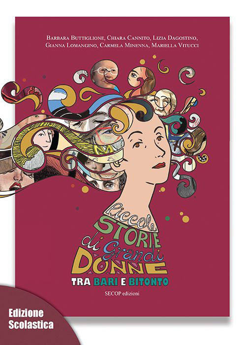 Cover of Piccole storie di grandi donne tra Bari e Bitonto