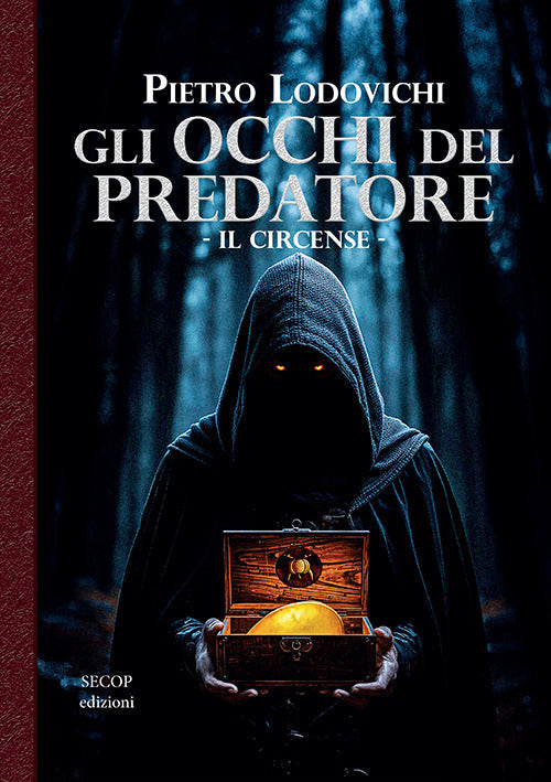 Gli occhi del predatore. Il circense