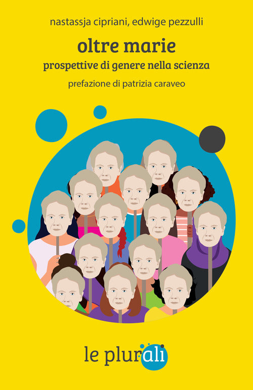 Cover of Oltre Marie. Prospettive di genere nella scienza