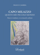 Cover of Capo Milazzo. Questo mio piccolo mondo