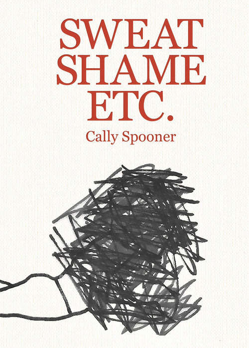 Cally Spooner. Sweat shame etc.