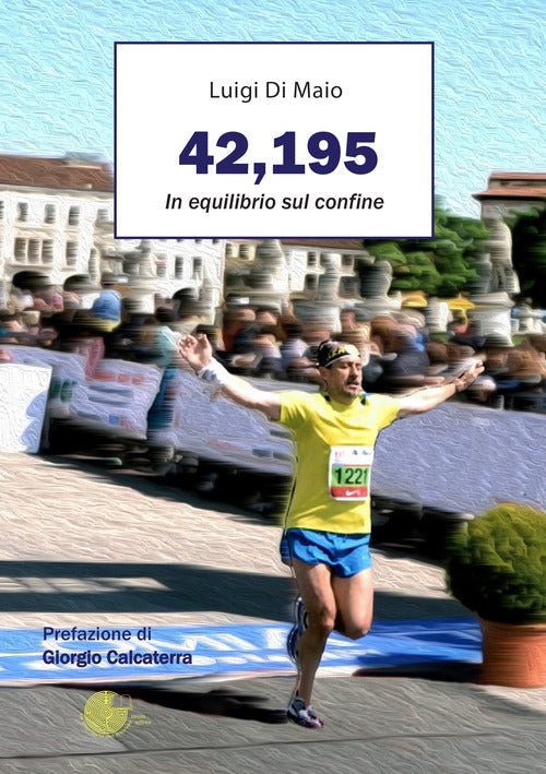 Cover of 42,195. In equilibrio sul confine