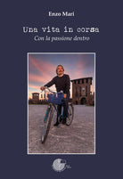 Cover of vita in corsa. Con la passione dentro