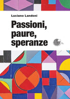 Cover of Passioni, paure, speranze