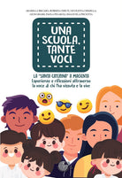 Cover of scuola, tante voci. La «Santa Caterina» a Magenta. Esperienze e riflessioni attraverso la voce di chi l'ha vissuta e la vive