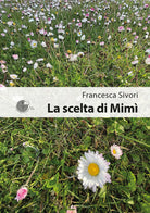 La scelta di Mim