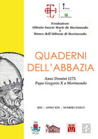 Quaderni dell'abbazia. Numero unico. Anno Domini 1273. Papa Gregorio X a Morimondo