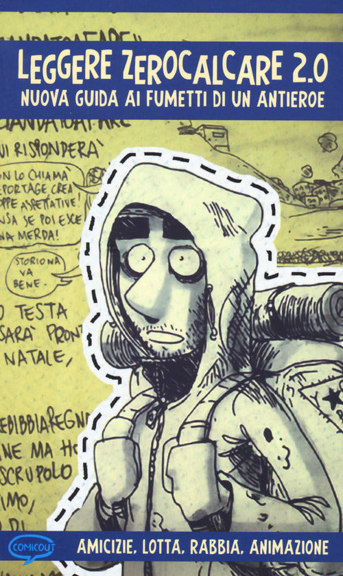 Cover of Leggere Zerocalcare 2.0. Nuova guida ai fumetti di un antieroe