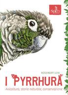 Cover of Pyrrhura. Avicoltura, storia naturale, conservazione