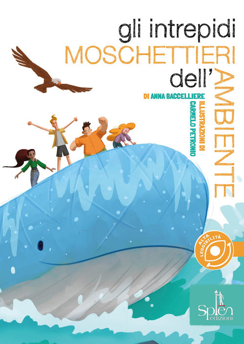 Gli intrepidi moschettieri dell'ambiente