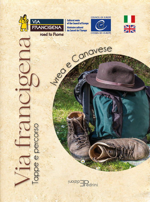 Cover of Via Francigena. Ivrea e Canavese. Tappe e percorso