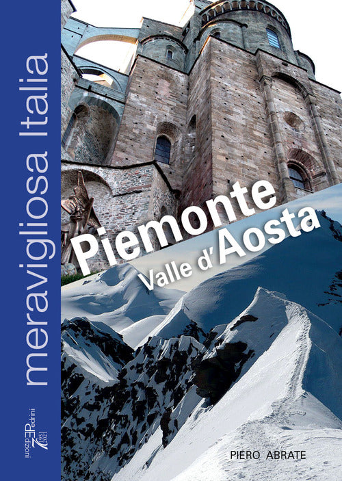Cover of Meravigliosa Italia. Piemonte Valle d’Aosta