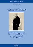 Cover of partita a scacchi. Giuseppe Giacosa