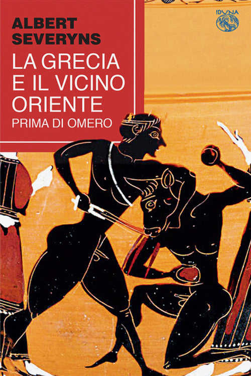 Cover of Grecia e il Vicino Oriente prima di Omero