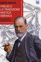 Cover of Freud e la tradizione mistica ebraica