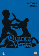 La quinta verit