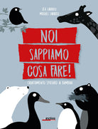 Cover of Noi sappiamo cosa fare! L'adattamento spiegato ai bambini