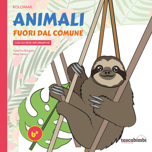 Cover of Animali fuori dal comune. Tutto da imparare colorando