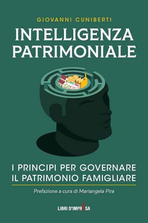 Cover of Intelligenza patrimoniale. I principi per governare il patrimonio familiare