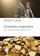 Economia cooperativa. Una soluzione alle grandi sfide della societ