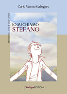 Cover of Io mi chiamo Stefano