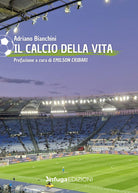 Il calcio della vita