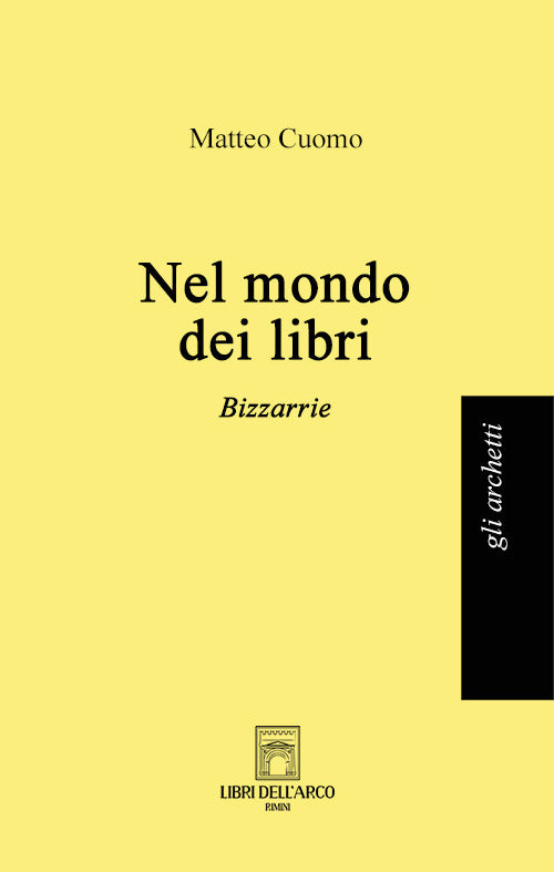 Cover of Nel mondo dei libri. Bizzarrie