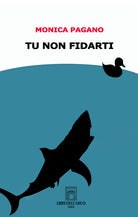 Cover of Tu non fidarti