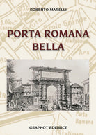 Cover of Porta Romana bella