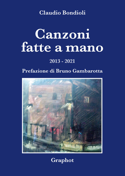 Cover of Canzoni fatte a mano. 2013-2021